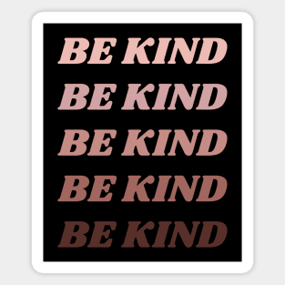 Be Kind Skin Color Palette - Blach History Month Magnet